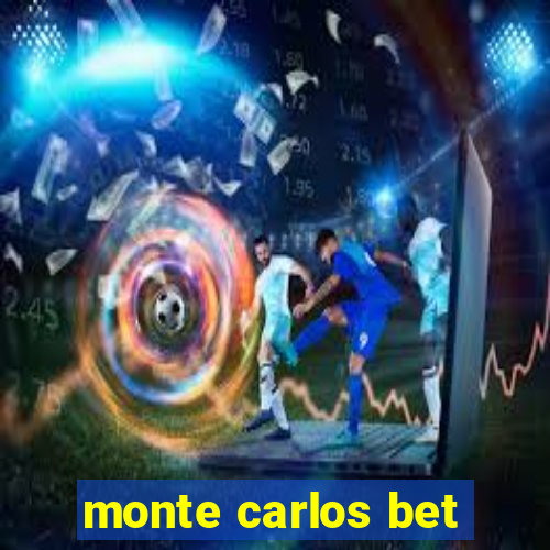 monte carlos bet